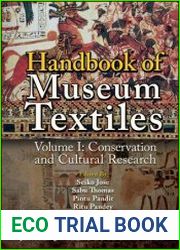 Handbook of Museum Textiles, Volume 1 Conservation and Cultural Research
