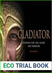 Gladiator Fighting for Life, Glory and Freedom