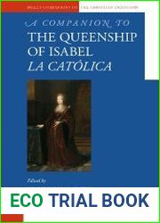 A Companion to the Queenship of Isabel la Catolica