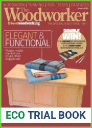 The Woodworker & Good Woodworking