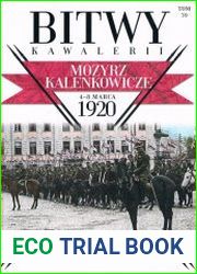 Mozyrz-Kalenkowicze 4-8 marca 1920 (Bitwy Kawalerii Tom 39)