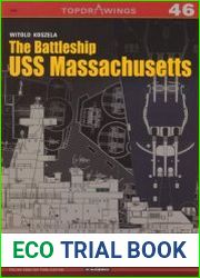 The Battleship USS Massachusetts (Kagero Topdrawings 46)