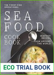 The Finest Fish Sensational Seafood Cookbook