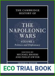 The Cambridge History of the Napoleonic Wars Volume 1, Politics and Diplomacy