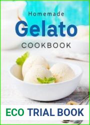 Homemade Gelato Cookbook