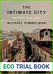 The Intimate City Walking New York