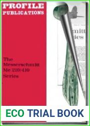 Aircraft Profile № 161. The Messerschmitt Me 210/410 Series