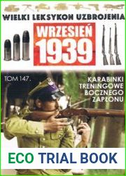Karabinki Treningowe Bocznego Zaplonu (Wielki Leksykon Uzbrojenia Wrzesien 1939 Tom 147)
