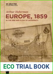 Europe, 1859 In the Ebb and Flow of Modernity