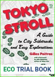 Tokyo Stroll A Guide to City Sidetracks and Easy Explorations