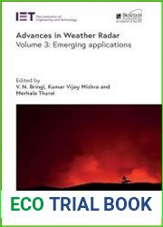 Advances in Weather Radar. Volume 3 Emerging applications