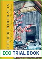 SJ Axelby|s Interior Portraits an Artist|s View of Designers| Living Spaces