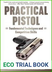 Practical Pistol Fundamental Techniques and competition skills