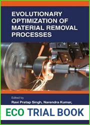 Evolutionary Optimization of Material Removal Processes