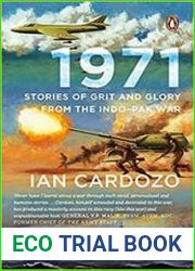 1971 Stories of Grit and Glory from the Indo-Pak War