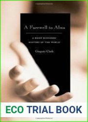 A Farewell to Alms A Brief Economic History of the World