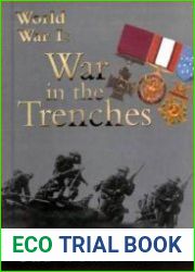 World War I The War in the Trenches