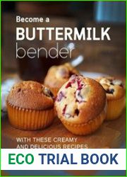 Become a Buttermilk Bender with These Creamy and Delicious Recipes