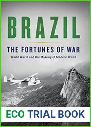 Brazil The Fortunes of War