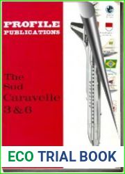 Aircraft Profile № 180. The Sud Caravelle 3 & 6
