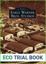 Images of America - Early Warner Bros. Studios