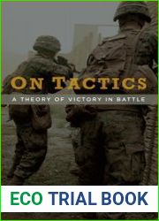 On Tactics A Theory of Victory in Battle
