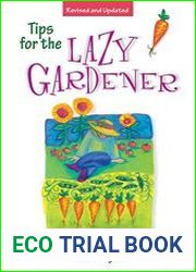 Tips for the Lazy Gardener