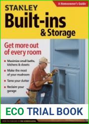 Stanley Built-Ins and Storage Get More Out of Every Room