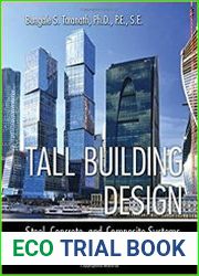 Tall Building Design Steel, Concrete, and Composite Systems