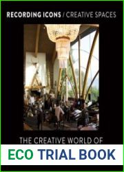 Recording Icons / Creative Spaces the Creative World of Mark Howard