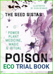 Poison Prescriptions Power Plant Medicine, Magic & Ritual