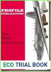 Aircraft Profile № 189. The Short Sunderland