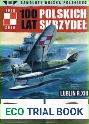 Lublin R.XIII (Samoloty Wojska Polskiego 100 lat Polskich Skrzydel №60)