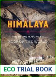 Himalaya Exploring the Roof of the World