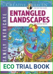 Entangled Landscapes Coloring Book