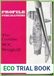 Aircraft Profile № 194. The Curtiss SOC Seagull