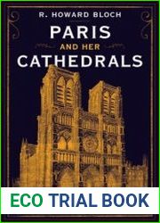 Paris and Her Cathedrals