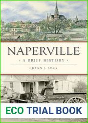 Naperville A Brief History