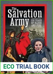 The Salvation Army 150 Years of Blood and Fire
