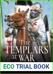 The Templars at War The Beauceant