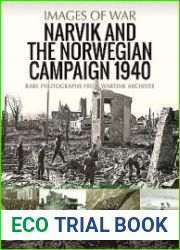 Narvik and The Norwegian Campaign 1940 (Images of War)