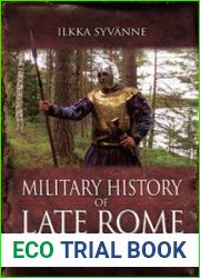 Military History of Late Rome 565-602