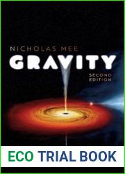 Gravity From Falling Apples to Supermassive Black Holes, Second Edition - BOOKS - NATURAL SCIENCES