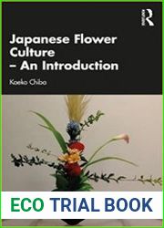 Japanese Flower Culture – An Introduction - BOOKS - CULTURE AND ARTS