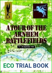 Tour of the Arnhem Battlefields