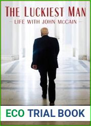The Luckiest Man Life with John McCain