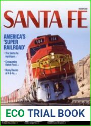 Fallen Flags Santa Fe Remembered (Classic Trains Special №31)