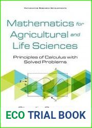 Mathematics for Agricultural and Life Sciences Principles of Calculus with Solved Problems
