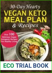 30-Day Hearty Vegan Keto Meal Plan & Recipes