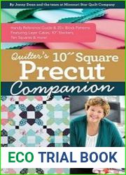 Quilter’s 10” Square Precut Companion Handy Reference Guide